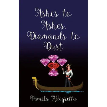Ashes to Ashes, Diamonds to Dust