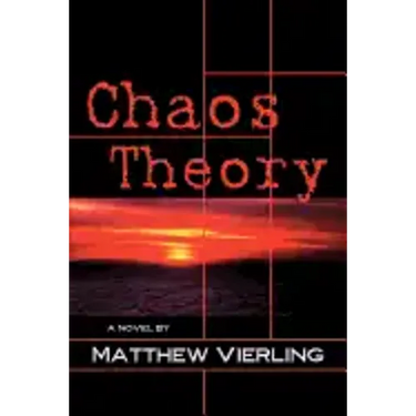 Chaos Theory: A Novel of Psychological Suspense