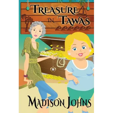Treasure in Tawas: An Agnes Barton Senior Sleuths Mystery