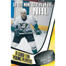 So You Want to Play in the NHL: A Guide for Young Players