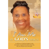 I Am Me by God's Design: A Collection of Spiritual Insights to Help the Readers Recognize Themselves, Know Who They Are, and Grow up in Their Gifts