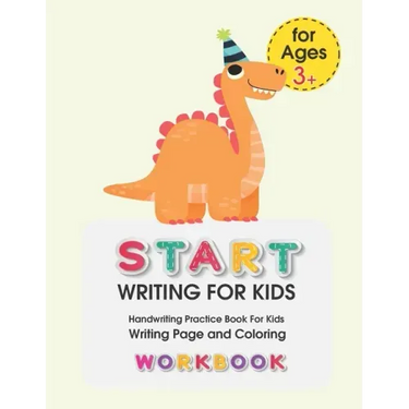Start Writing for Kids: Handwriting Practice Book For Kids Writing Page and Coloring Book: Numbers 1-10: For Preschool, Kindergarten, and Kids