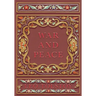 War and Peace