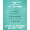 Lessons from Pollyanna: Using her Glad Game to grow spiritually and have more joy in your life!