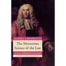The Mysterious Science of the Law: An Essay on Blackstone's Commentaries