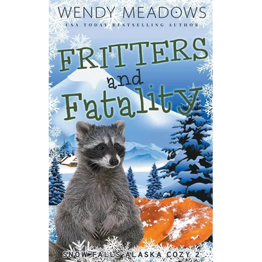 Fritters and Fatality