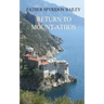 Return to Mount Athos
