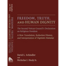 Freedom, Truth, and Human Dignity: The Second Vatican Council's Declaration on Religious Freedom