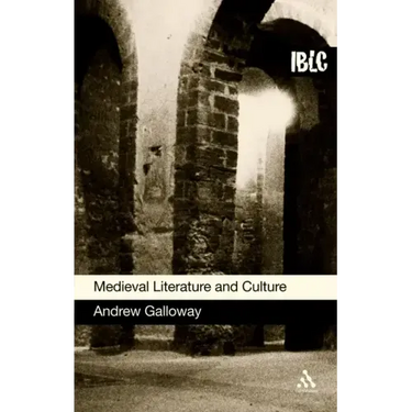 Medieval Literature and Culture: A Student Guide