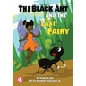 A Black Ant And The Last Fairy