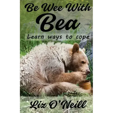 Be Wee With Bea: Learn Ways To Cope