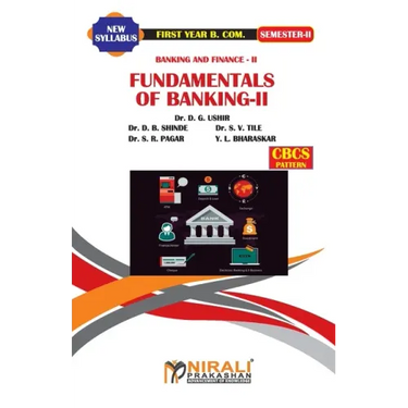 BANKING AND FINANCE (Fundamentals of Banking II)