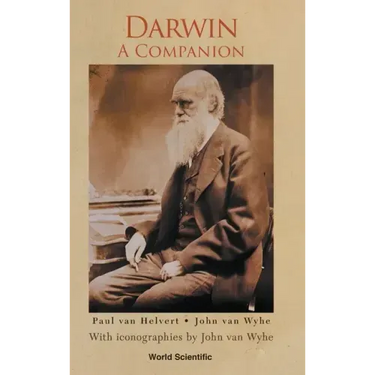 Darwin: A Companion - With Iconographies by John Van Wyhe
