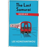 The Last Samurai Reread