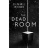 The Dead Room