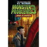Monster Problems 3: Prince of Dorkness