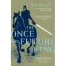 The Once and Future King