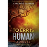 To Err is Human