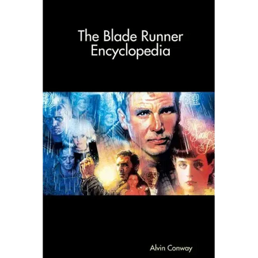 The Blade Runner Encyclopedia