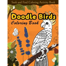 Seek and Find Coloring Activity Book: Doodle Birds Coloring Book: Bird Coloring Pages for Kids: Birds, Butterflies, Plants, Flowers and Insects, Ages