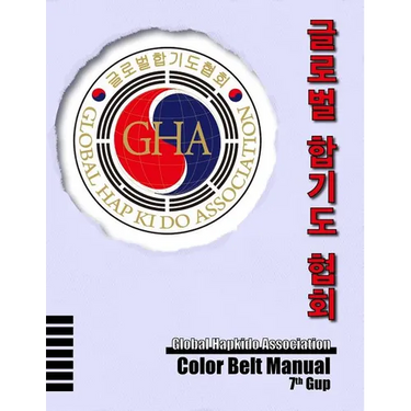 Global Hapkido Association Color Belt Manual (7th Gup)