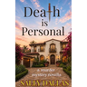 Death is Personal: A Murder Mystery Novella
