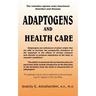 Adaptogens and Health Care