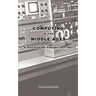 Computing in the Middle Ages: A View From the Trenches 1955-1983