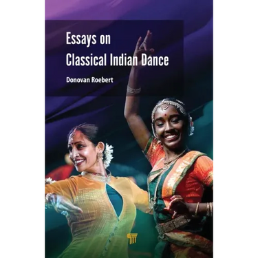 Essays on Classical Indian Dance