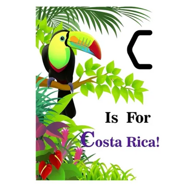 C is for Costa Rica!
