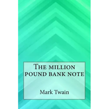 The Million Pound Bank Note