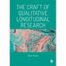 The Craft of Qualitative Longitudinal Research
