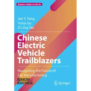 Chinese Electric Vehicle Trailblazers: Navigating the Future of Car Manufacturing