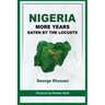 Nigeria: More Years Eaten By the Locusts