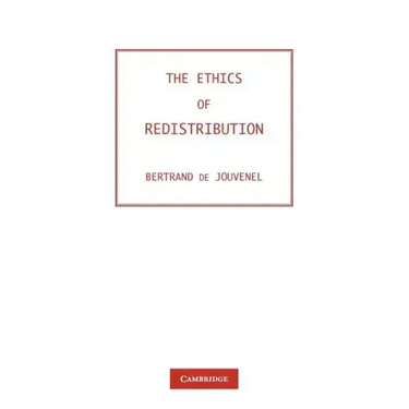 The Ethics of Redistribution