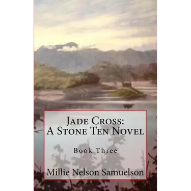 Jade Cross: A Stone Ten Novel