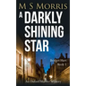 A Darkly Shining Star: An Oxford Murder Mystery