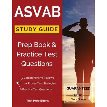 ASVAB Study Guide: Prep Book & Practice Test Questions