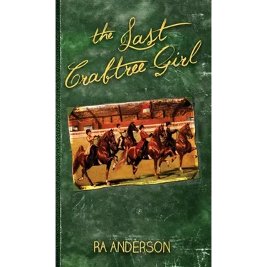 The Last Crabtree Girl