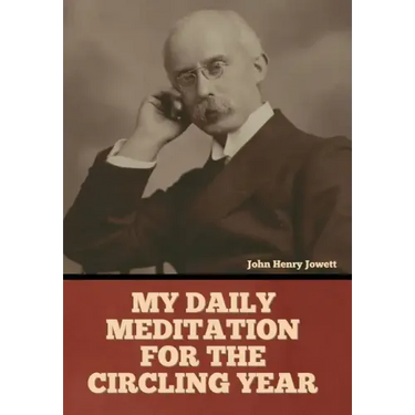 My Daily Meditation for the Circling Year
