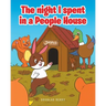 The night I spent in a People House