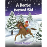 A Dorse Named Sid