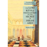 The Lost Keys of Freemasonry or the Secret of Hiram Abiff: Foundations of Freemasonry Series
