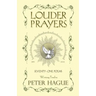 Louder Prayers: Seventy-one poems