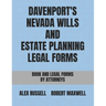 Davenport's Nevada Wills And Estate Planning Legal Forms