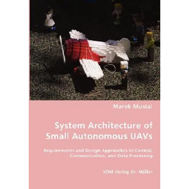 System Architecture of Small Autonomous UAVs