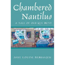 Chambered Nautilus: A Tale of Old Key West