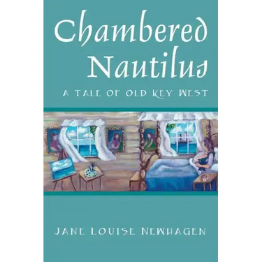 Chambered Nautilus: A Tale of Old Key West