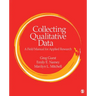 Collecting Qualitative Data: A Field Manual for Applied Research