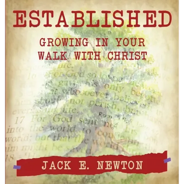 Established: Growing In Your Walk With Christ